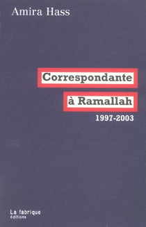 Correspondante a ramallah, 1997-2003