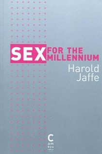 Sex for the millenium