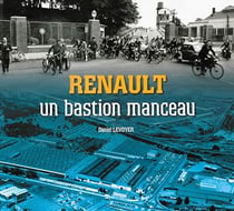 Renault, un bastion manceau