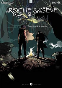 De roche et de sève Tome 2 : souverains sans couronne