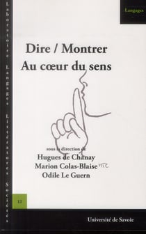 Dire/montrer - Au coeur du sens