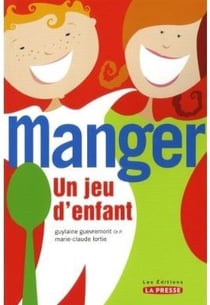 Manger - un jeu d'enfant