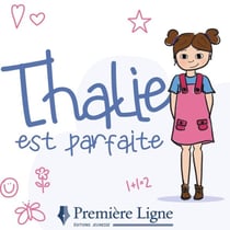 Thalie est parfaite