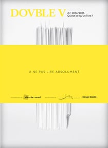 Dovble v t.7 - qu est-ce qu'un livre ?