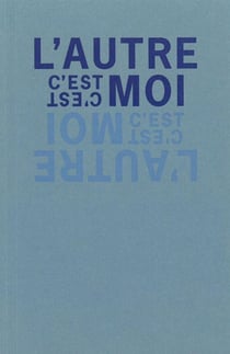 L'autre c'est moi