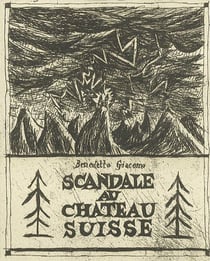 Scandale au château suisse