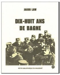 Dix-huit ans de bagne