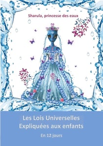 Les lois universelles expliquées aux enfants
