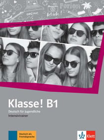 Klasse! B1 - Entrainement intensif