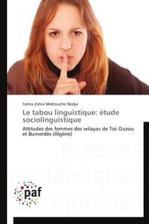 Le tabou linguistique : étude sociolinguistique