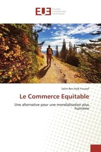Le Commerce Equitable : Une alternative pour une mondialisation plus humaine