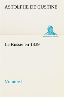 La russie en 1839, volume i