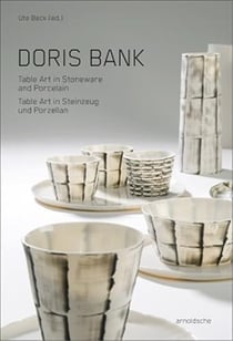 Doris bank table art in stoneware and porcelain /anglais/allemand