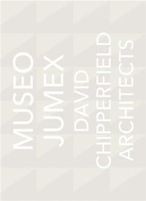 David Chipperfield architects : museo jumex