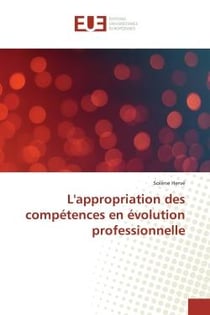 L'appropriation des competences en evolution professionnelle