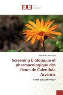Screening biologique et pharmacologique des fleurs de Calendula Arvensis : Étude phytochimique