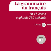 La grammaire du français - A1