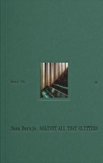 Juan Baraja : against all that glitters