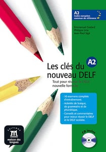 Clés du nouveau delf a2 - livre de l'élève