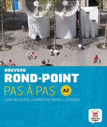 Nouveau rond-point pas à pas - A2 - livre de l'élève et cahier d'exercice