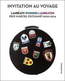 Invitation au voyage - 14 lauréats du prix marcel duchamp
