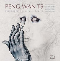 Peng wants - peintures, dessins, écrits