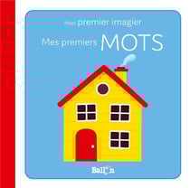 Mon premier imagier : mes premiers mots