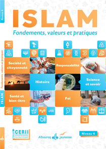 Islam : Fondements, valeurs et pratiques - Niveau 4