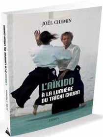 L'aïkido à la lumière du taïchi chuan