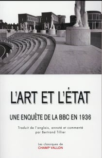 L'art et l'Etat - une enquête de la BBC en 1936