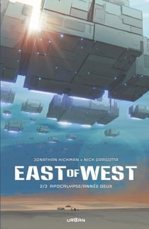 East of west : Intégrale vol.2 : apocalypse - année 2