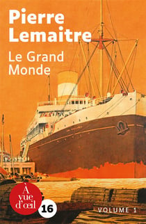 Le grand monde t.1