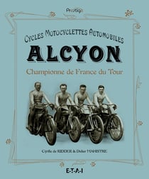 Alcyon - championne de France du Tour - cycles, motos, automobiles
