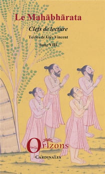 La mahabharata Tome 8 - clés de lecture