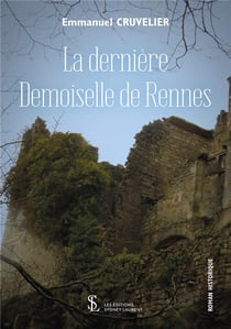 La derniere demoiselle de rennes