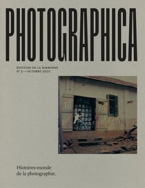 Photographica n.3 : histoires-monde de la photographie