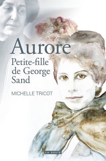 Aurore petite fille de George Sand