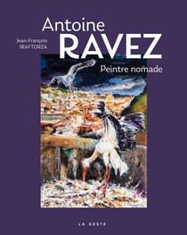Antoine Ravez peintre nomade