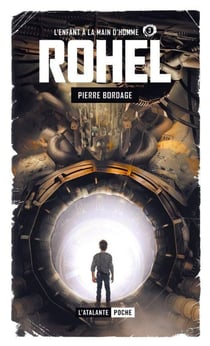 Rohel Tome 8 : L'enfant à la main d'homme