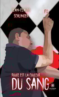 Rouge est la couleur du sang