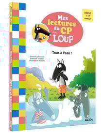 Mes lectures du CP avec Loup : tous à l'eau !