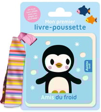 Mon premier livre-poussette : amis du froid