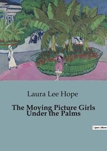 The Moving Picture Girls Under the Palms