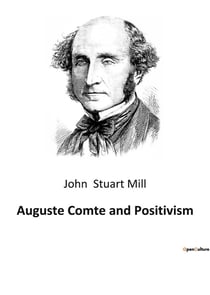 Auguste comte and positivism