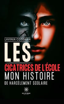 Les cicatrices de l'école