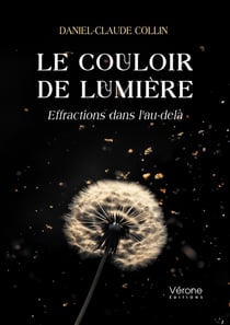 Le couloir de lumière