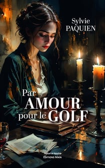 Par amour pour le golf