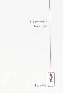 La retenue