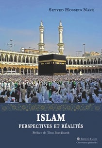 Islam. Perspectives et réalités : Préface de Titus Burckhardt