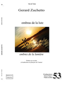 Ombras de la lutz / ombres de la lumière